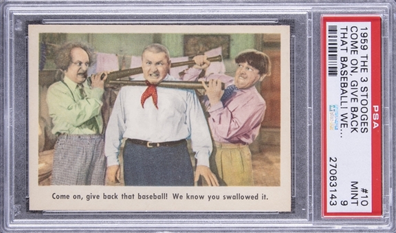 1959 Fleer "Three Stooges" #10 "Come On, Give… " – PSA MINT 9